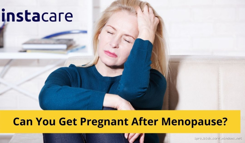 Can a 57-Year-Old Woman Get Pregnant After Menopause? Here's What You Need to Know