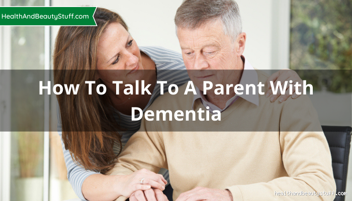 Do You Tell a Parent They Have Dementia? A Tough, Yet Necessary Conversation