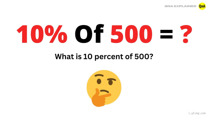 What's 10% out of 500? Here's How to Find It Quickly