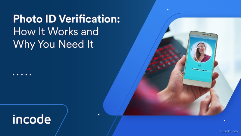 What Is Photo ID Proof? Everything You Need to Know to Stay Legit