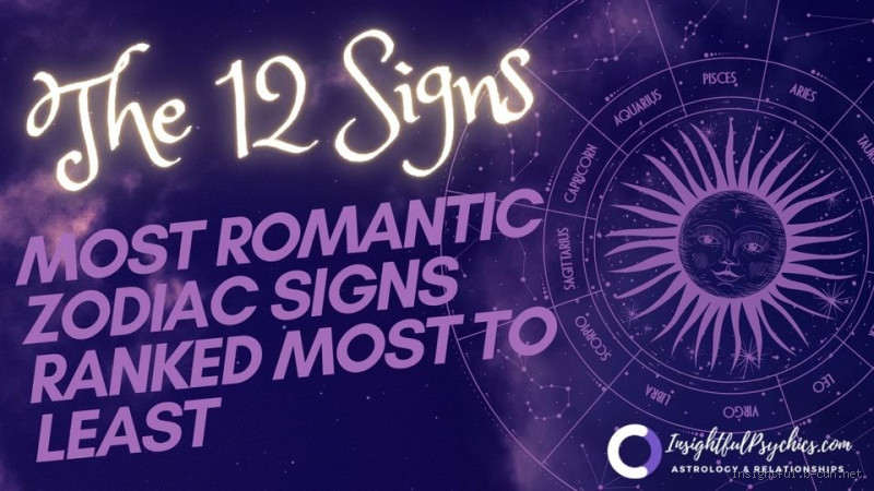 Which Zodiac Signs Are Most Romantic? Find Out Now!