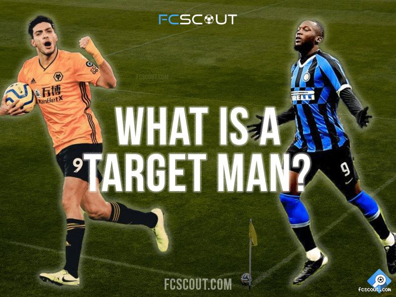 What is a Target Man in Football? Understanding the Role and Importance